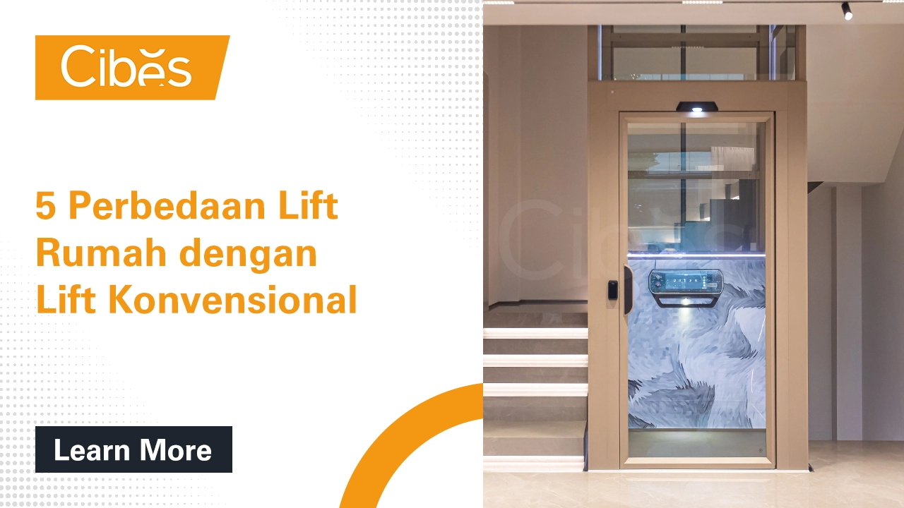 5 Perbedaan Lift Rumah dengan Lift Konvensional