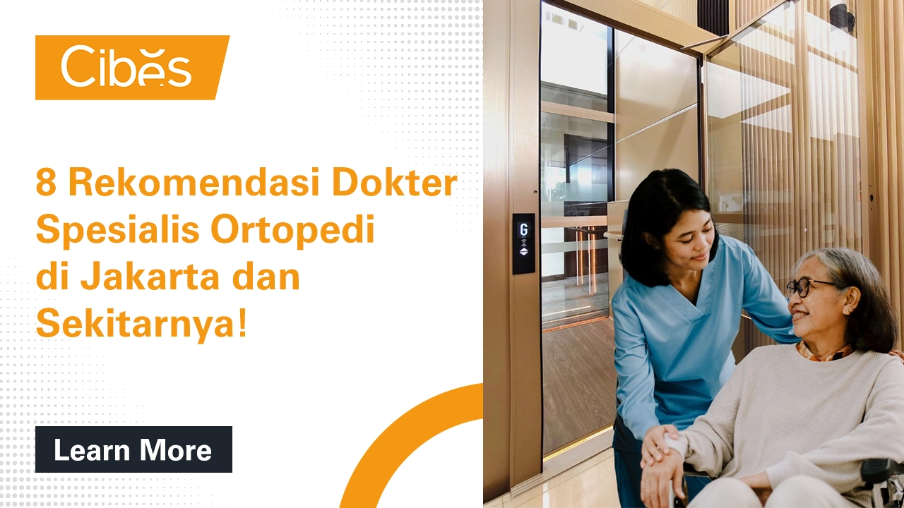 8 Recommended Orthopedic Specialists in Jakarta and Surrounding Areas!