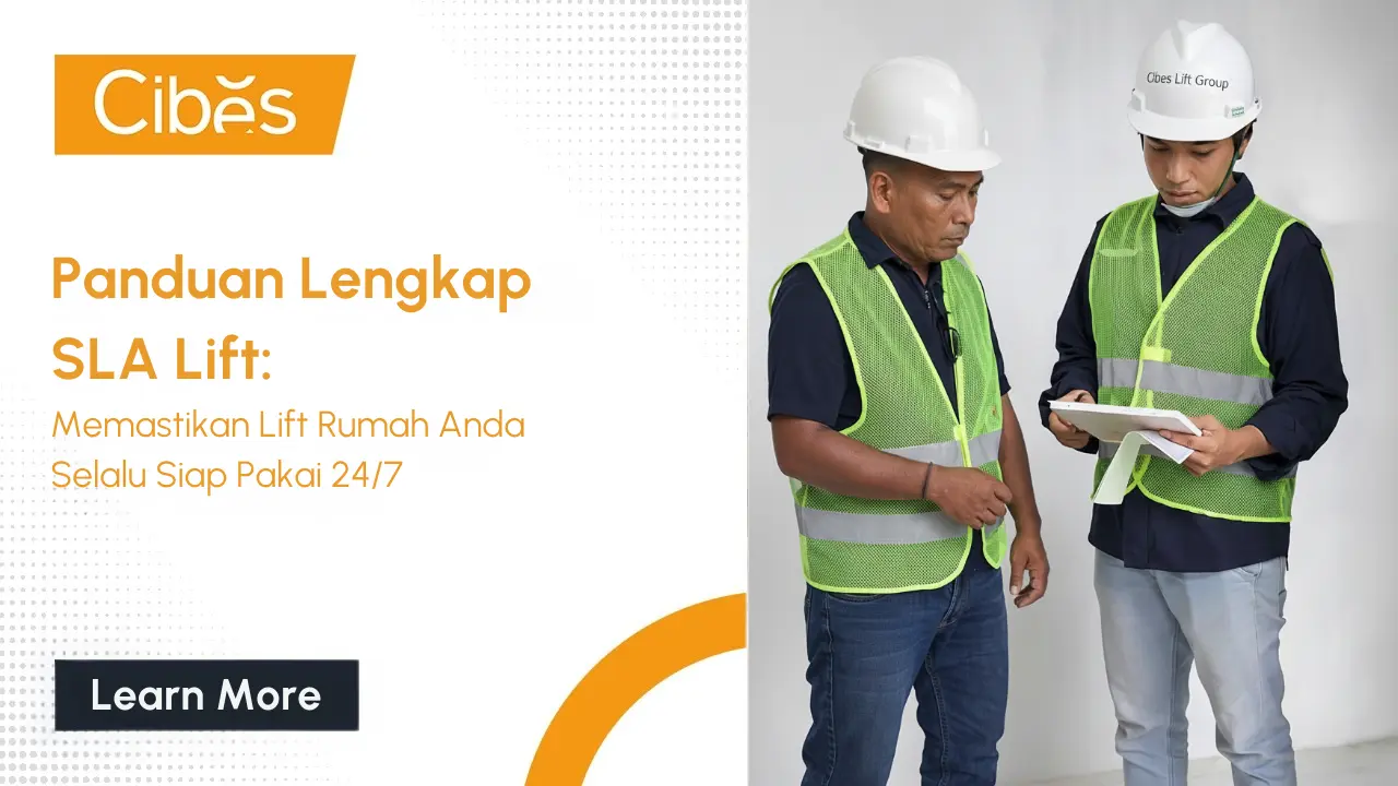 Panduan Lengkap SLA Lift: Memastikan Lift Rumah Anda Selalu Siap Pakai 24/7
